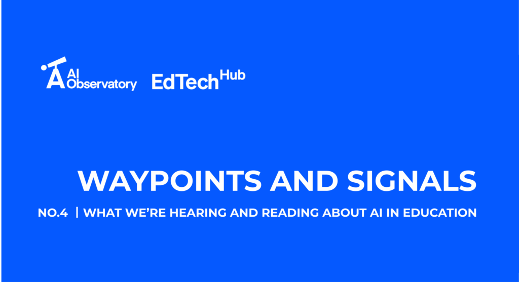 Hero Block on blue background for AI Observatory: Waypoints & Signals – Issue 4