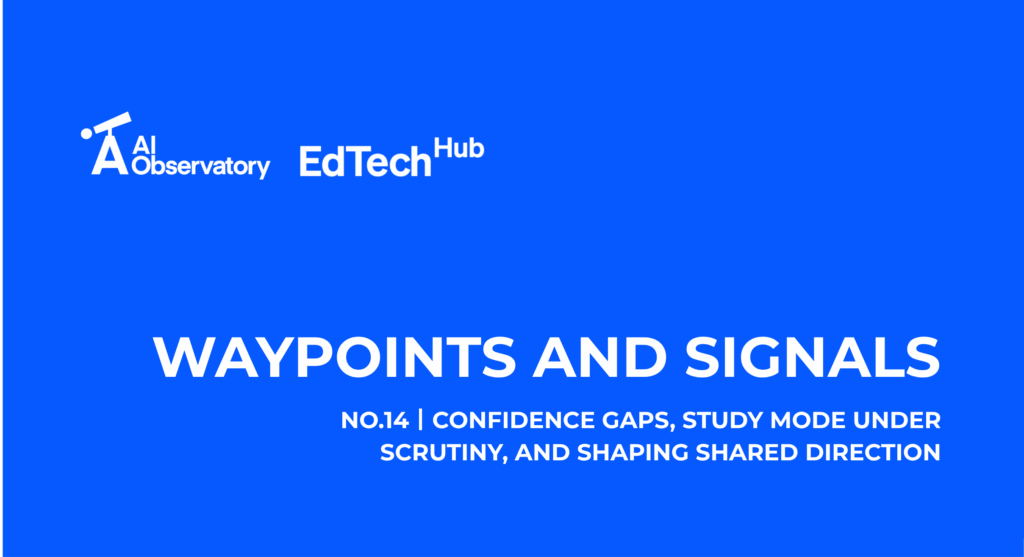 Hero for waypoint Wednesday showing a blue background and the text: Confidence gaps, Study Mode under scrutiny, and shaping shared direction